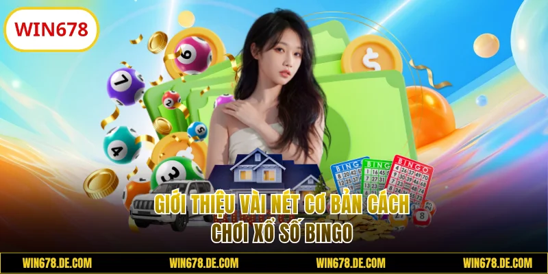 Giới thiệu cách chơi xổ số Bingo